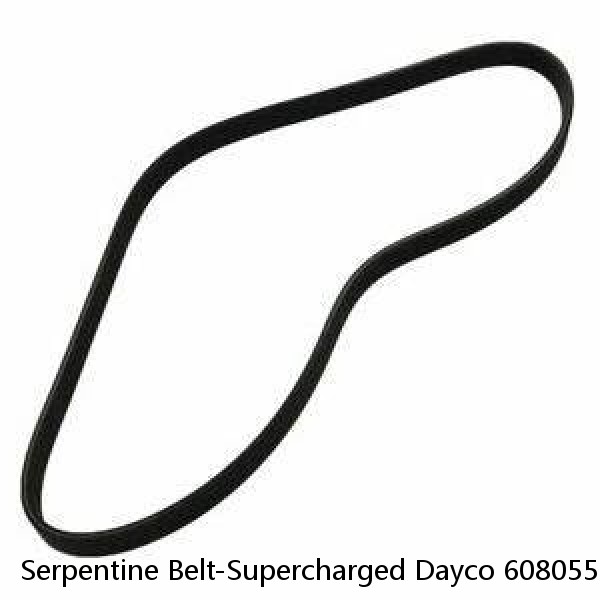 Serpentine Belt-Supercharged Dayco 6080557