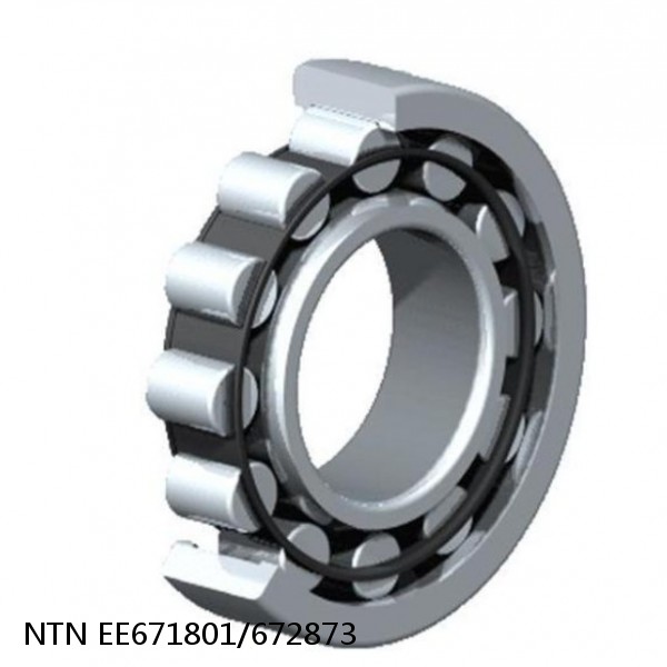 EE671801/672873 NTN Cylindrical Roller Bearing