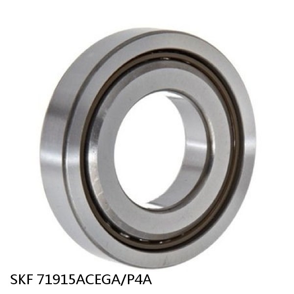 71915ACEGA/P4A SKF Super Precision,Super Precision Bearings,Super Precision Angular Contact,71900 Series,25 Degree Contact Angle