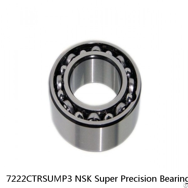 7222CTRSUMP3 NSK Super Precision Bearings