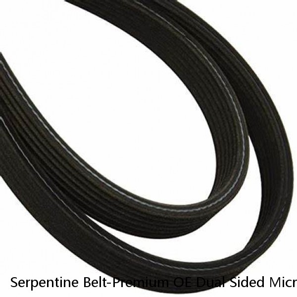 Serpentine Belt-Premium OE Dual Sided Micro-V Belt Gates DK060956