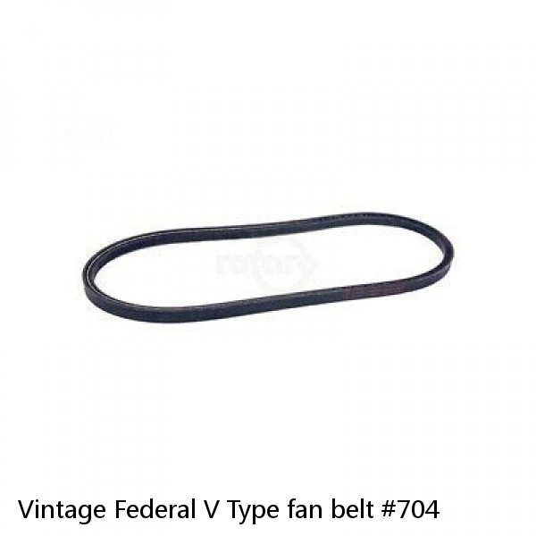Vintage Federal V Type fan belt #704